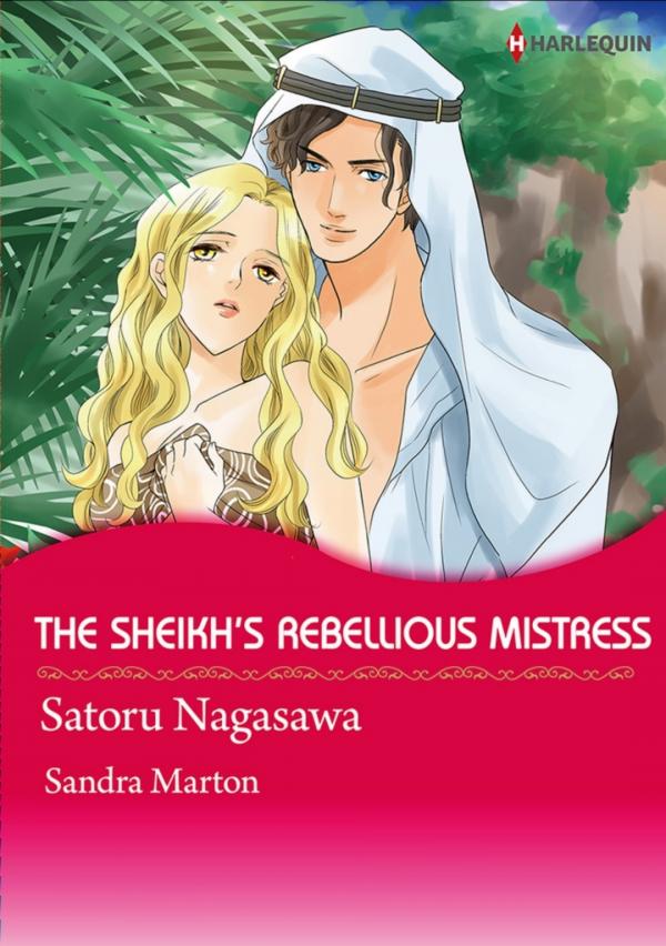 The Sheikh's Rebellious Mistress